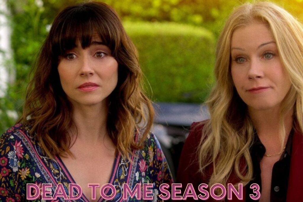 dead to me season 3