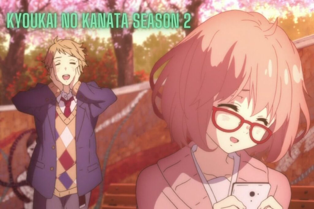 kyoukai no kanata season 2