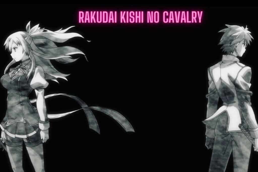 rakudai kishi no cavalry