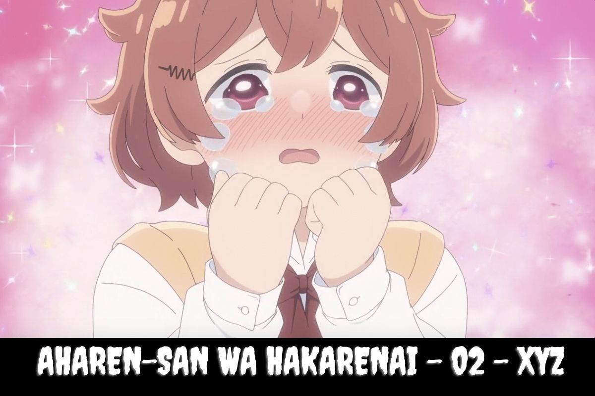 Aharen-san wa Hakarenai – 02 – XYZ