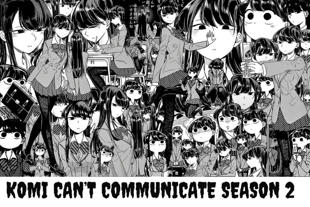 Komi Can’t Communicate Season 2