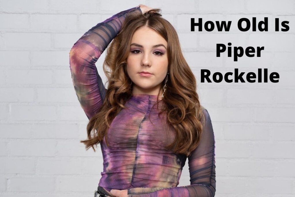 How Old Is Piper Rockelle