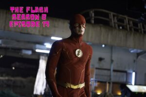 The Flash Season 8 Episode 17