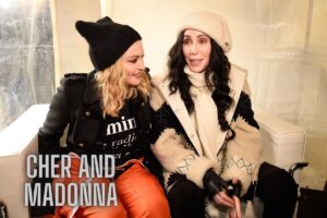 Cher and Madonna