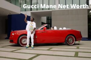 Gucci Mane Net Worth