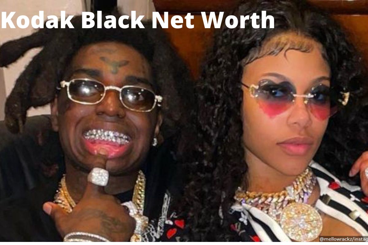 Kodak Black Net Worth