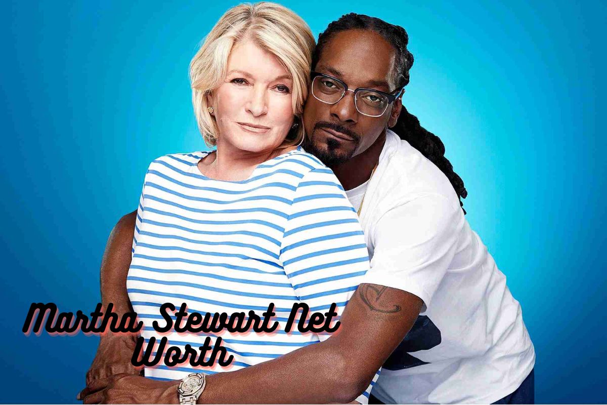 Martha Stewart Net Worth