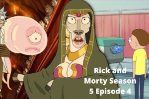 Rick and Morty Season 5 Episode 4