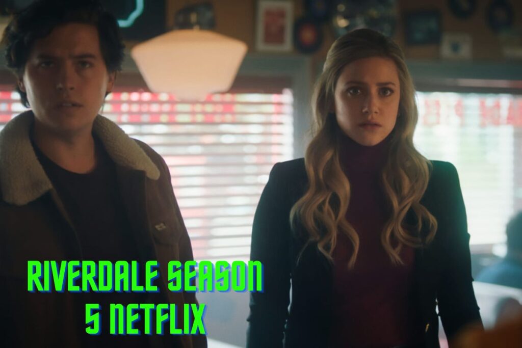 Riverdale Season 5 Netflix