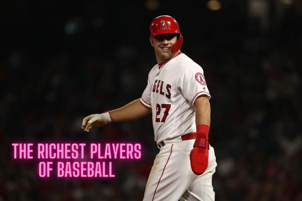 The Richest Players of Baseball