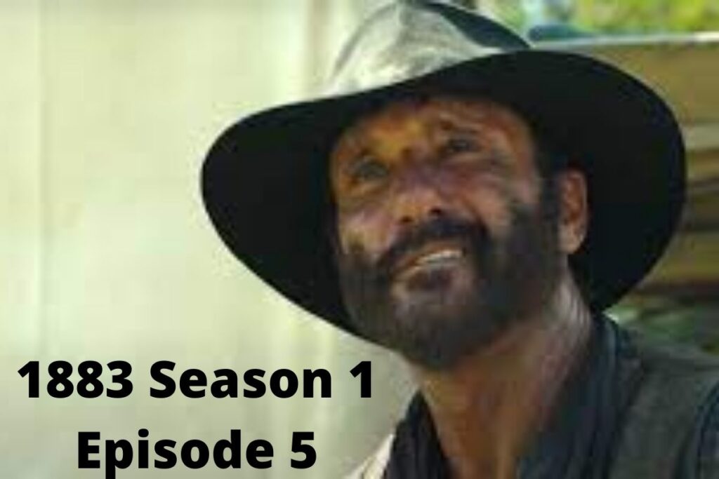 1883 Season 1 Episode 5