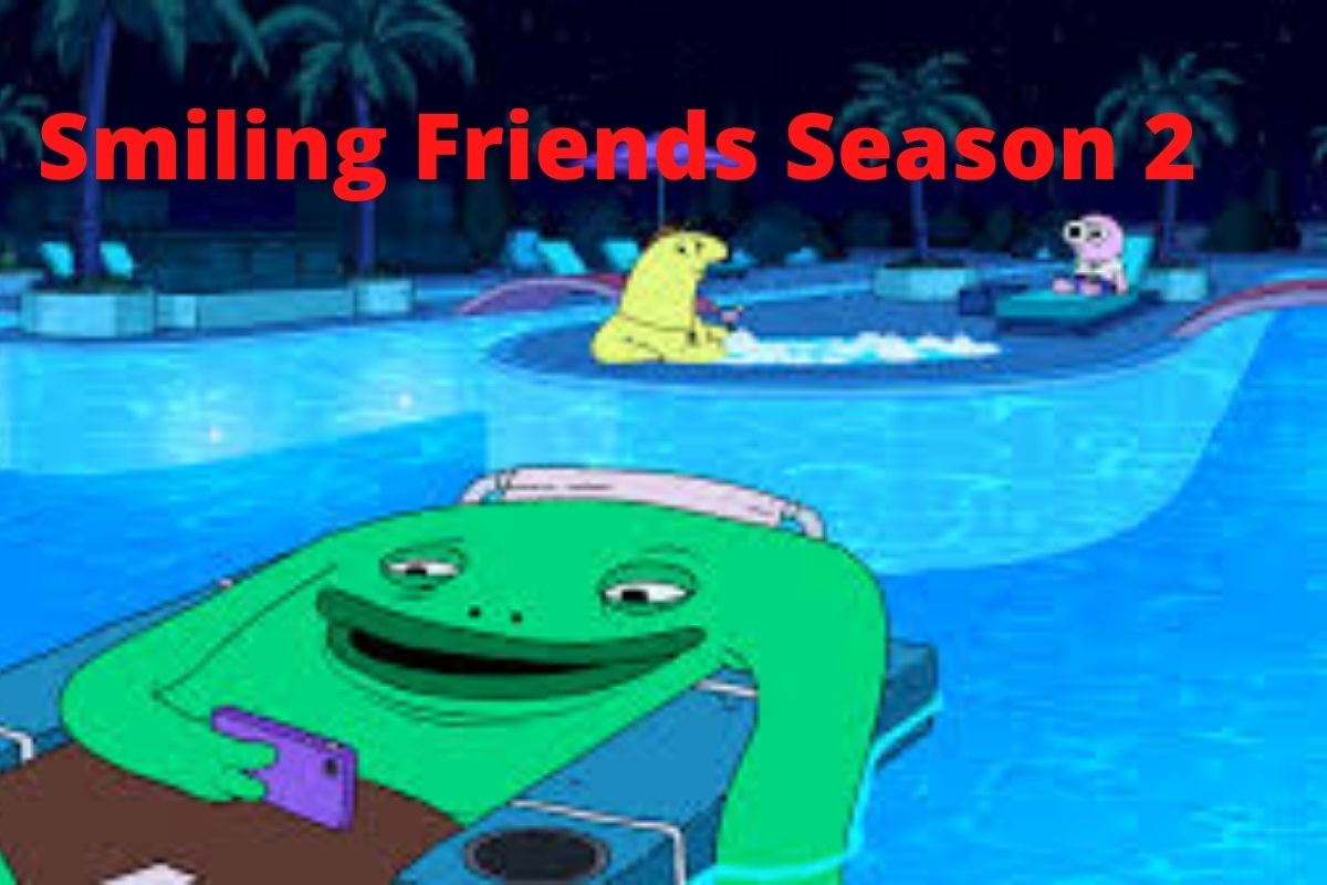 Smiling Friends Season 2