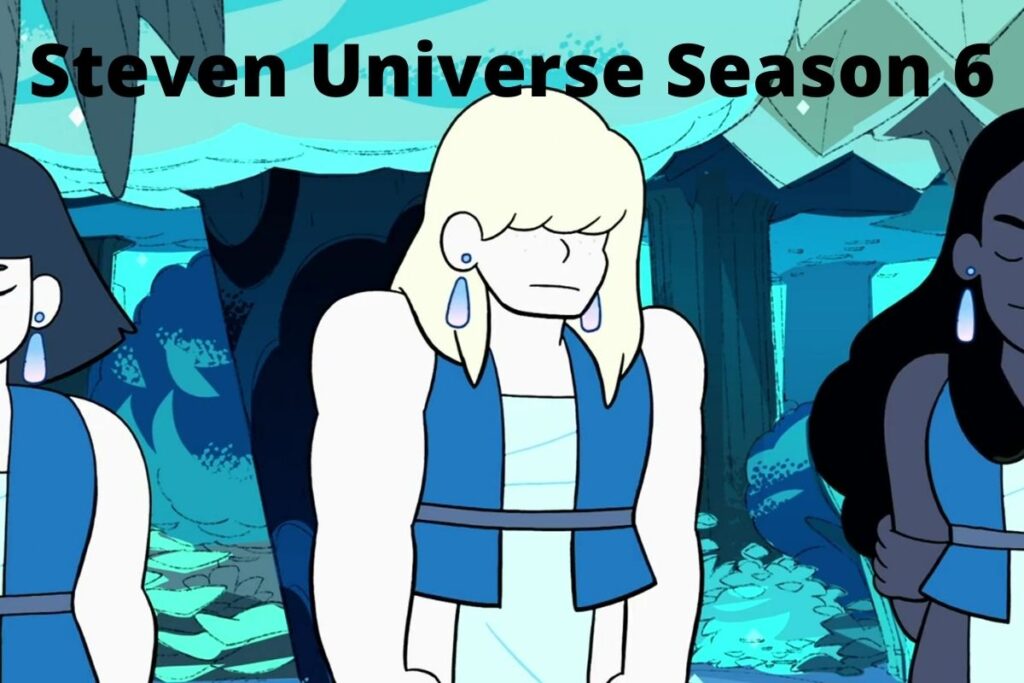 Steven Universe Season 6