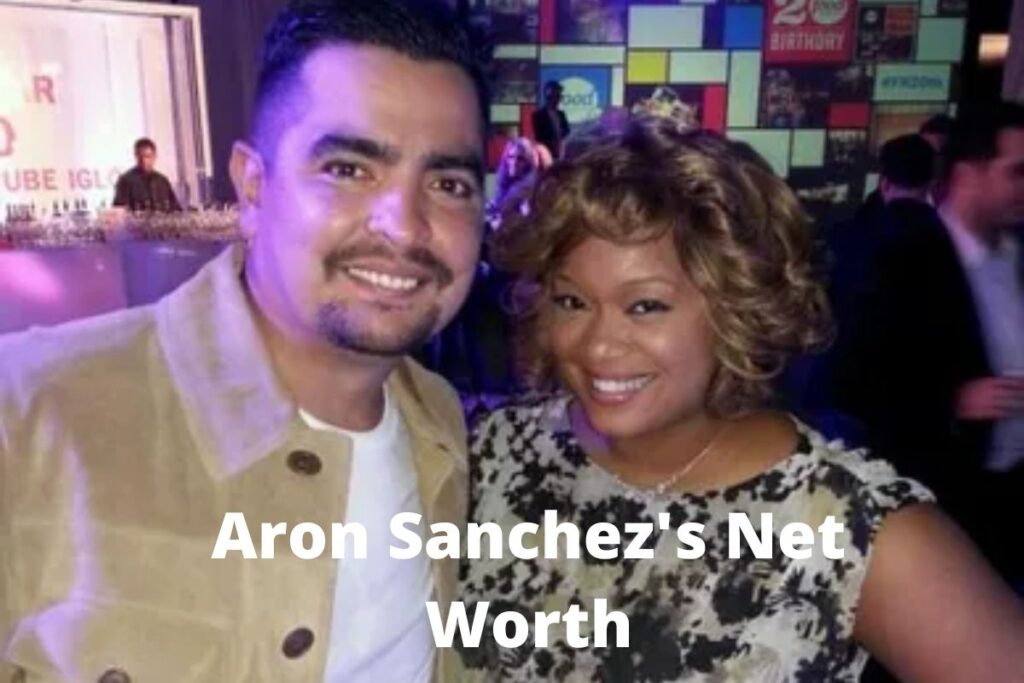 Aron Sanchez Net Worth