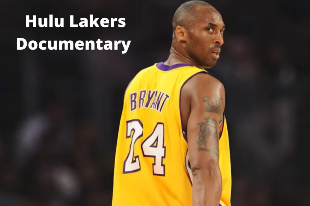 Hulu Lakers Documentary