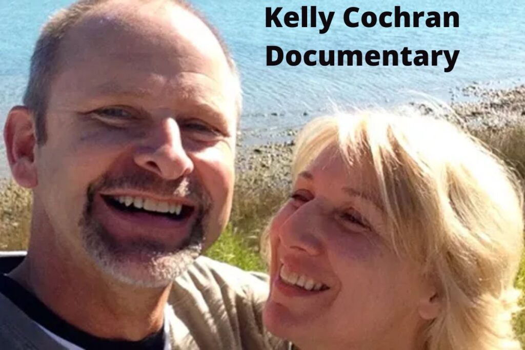 Kelly Cochran Documentary