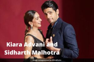 Kiara Advani and Sidharth Malhotra