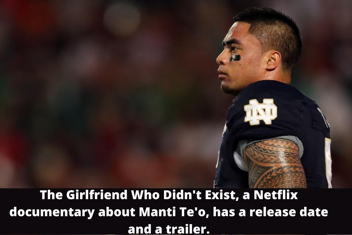 Manti Te'o Documentary Release Date 