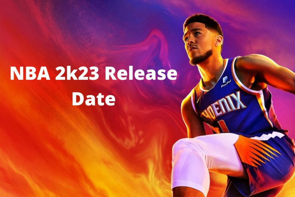 NBA 2k23 Release Date