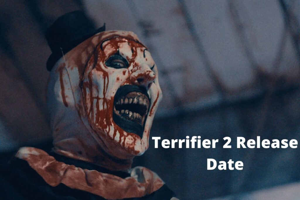 Terrifier 2 Release Date