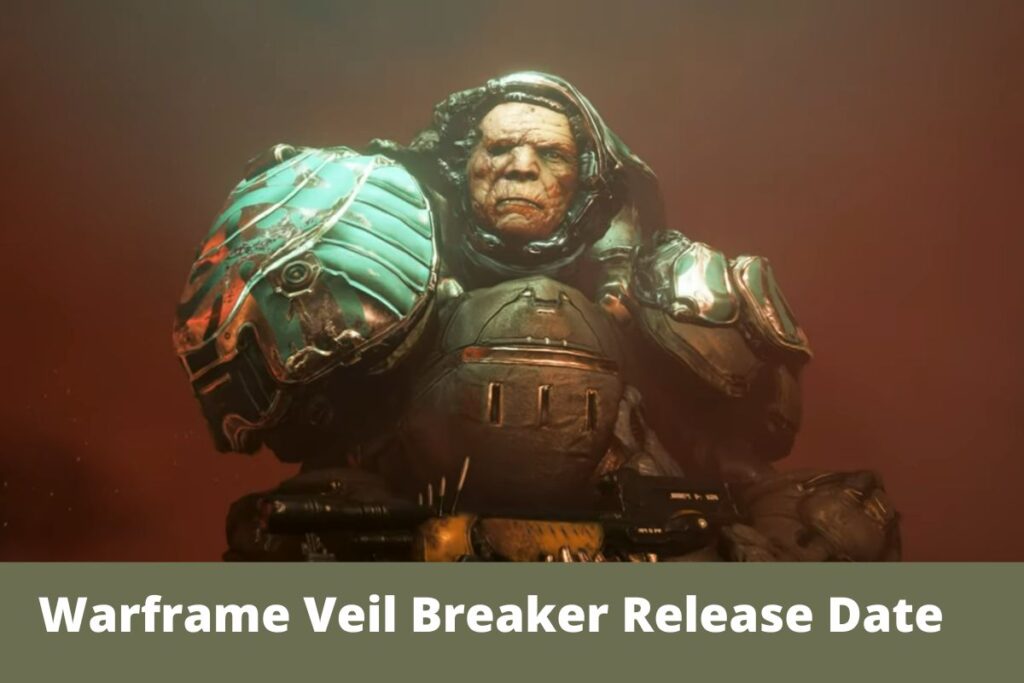 Warframe Veil Breaker Release Date