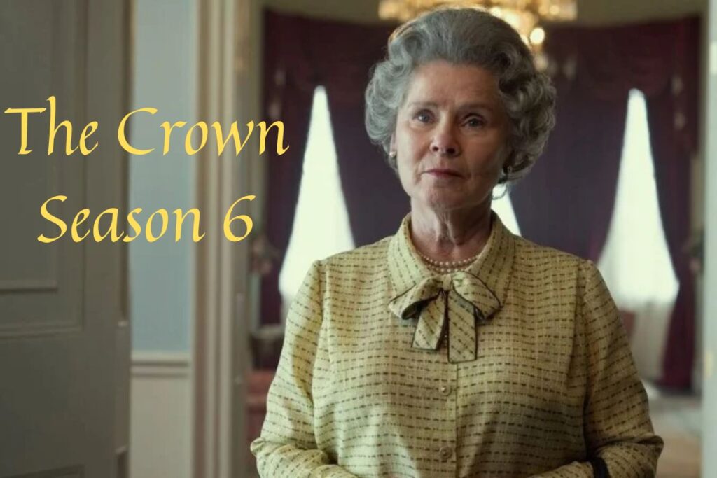 The Crown Season 6