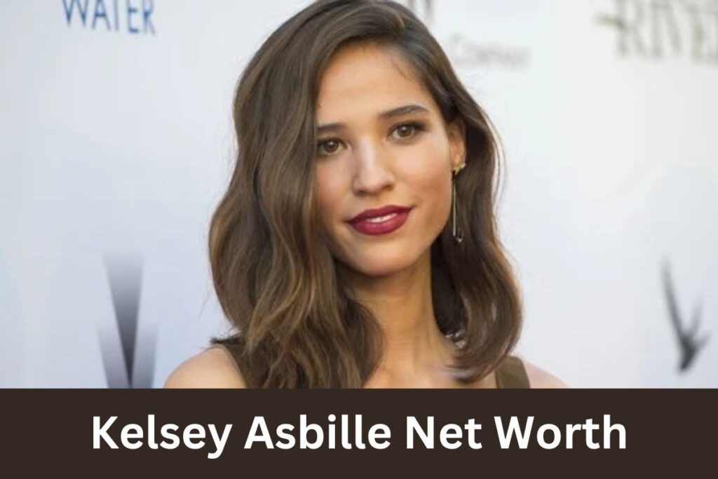 Kelsey Asbille Net Worth