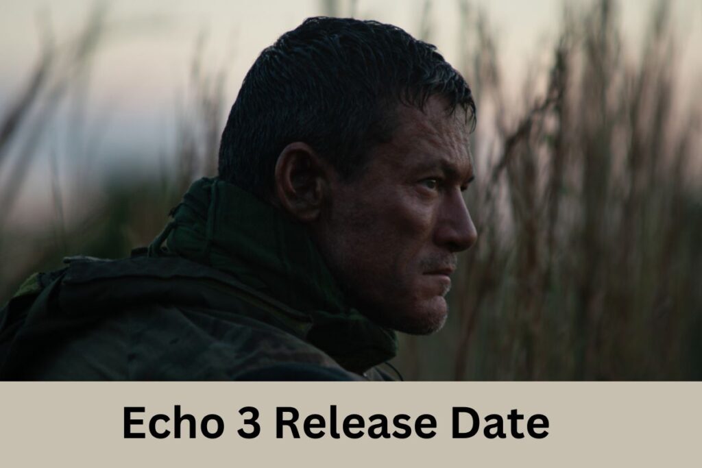 Echo 3: Release Date