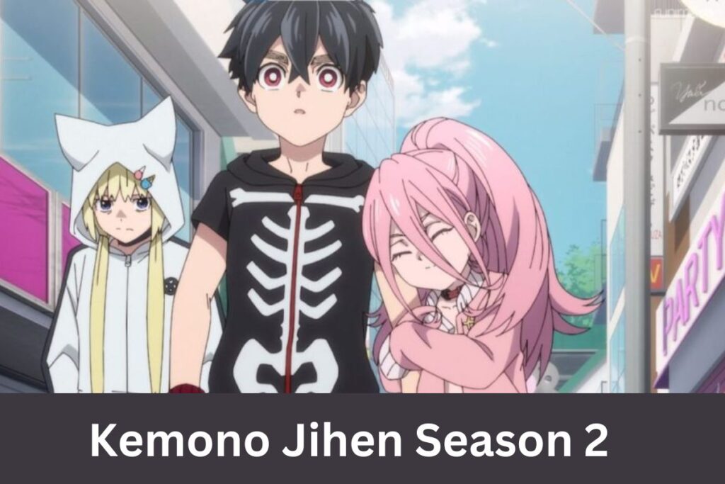 Kemono Jihen Season 2