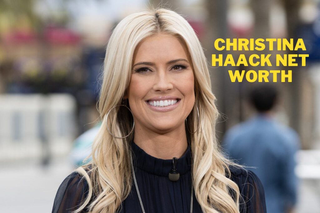 Christina Haack Net Worth