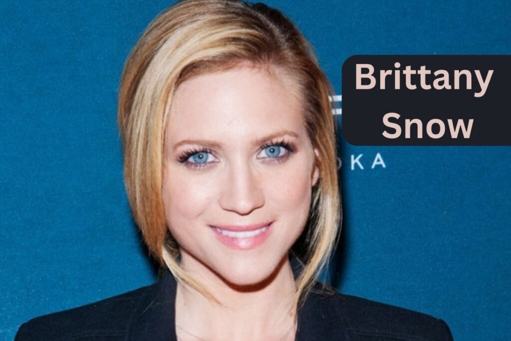 Brittany Snow Net Worth