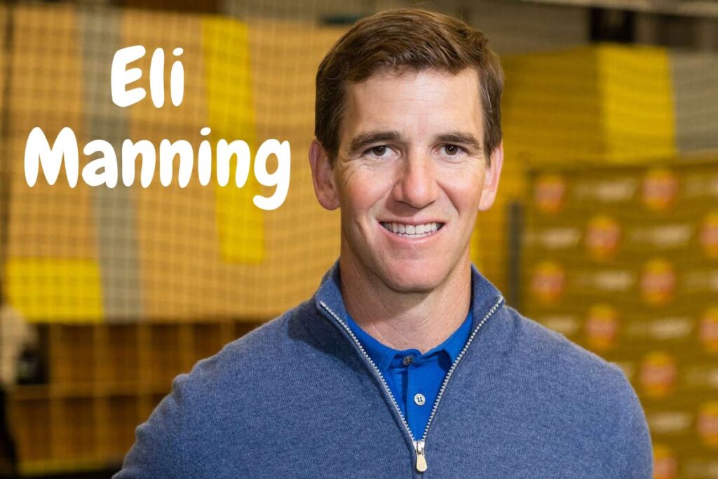 Eli Manning Net Worth