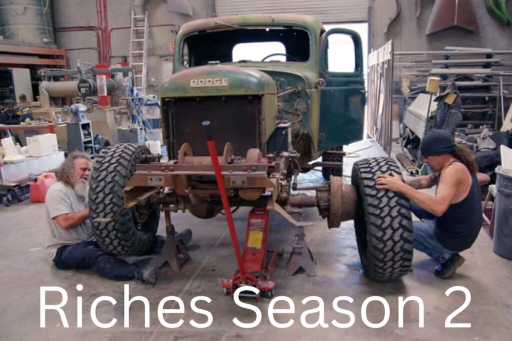 Riches Season 2