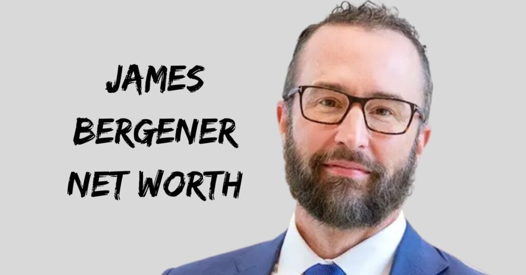 James Bergener Net Worth