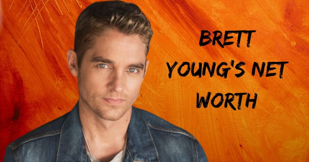 Brett Young's Net Worth