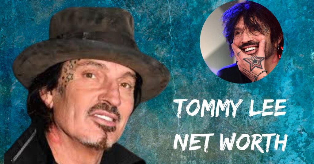 Tommy Lee Net Worth