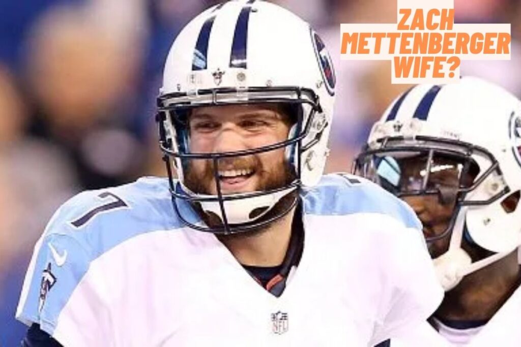 Zach Mettenberger Wife?