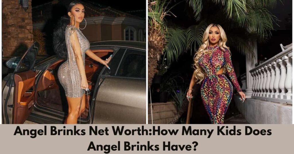 Angel Brinks Net Worth