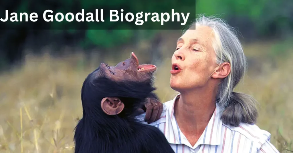 Jane Goodall Biography