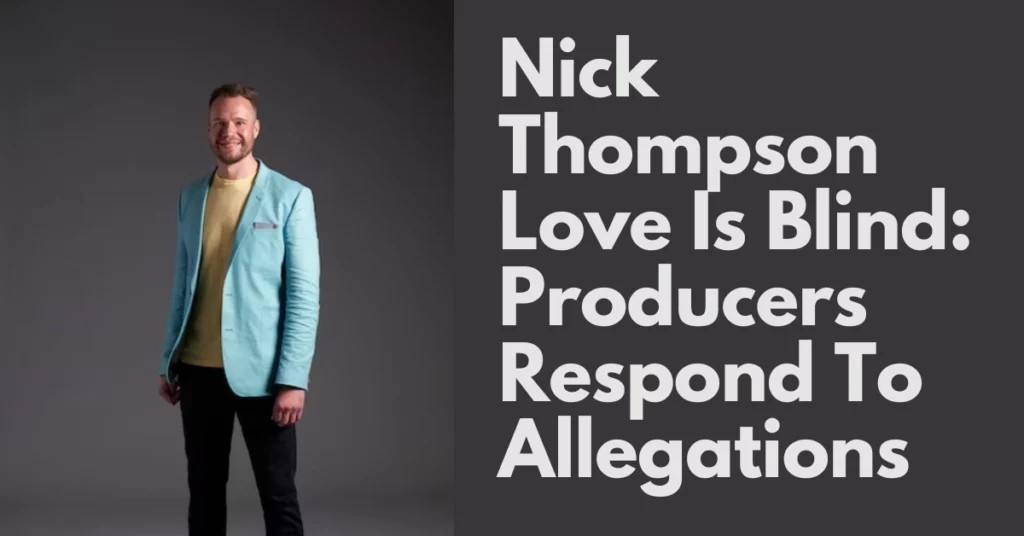 Nick Thompson Love Is Blind