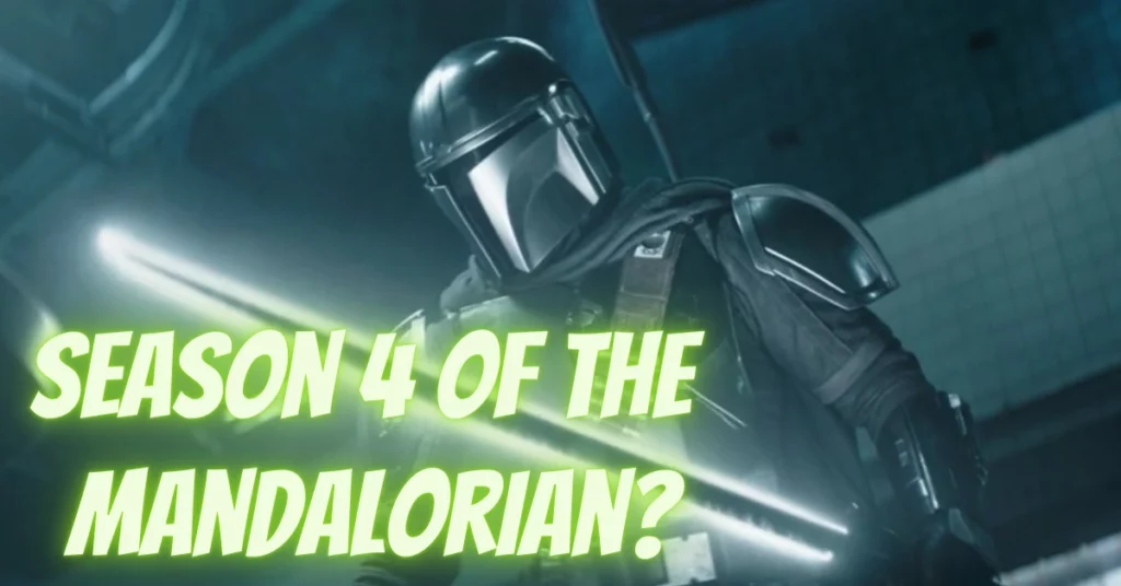 Will There Be A Season 4 Of The Mandalorian