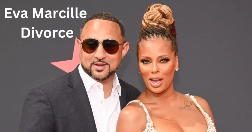 Eva Marcille Divorce