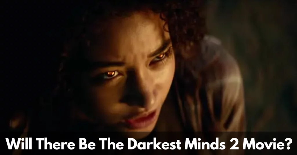 Will There Be The Darkest Minds 2 Movie