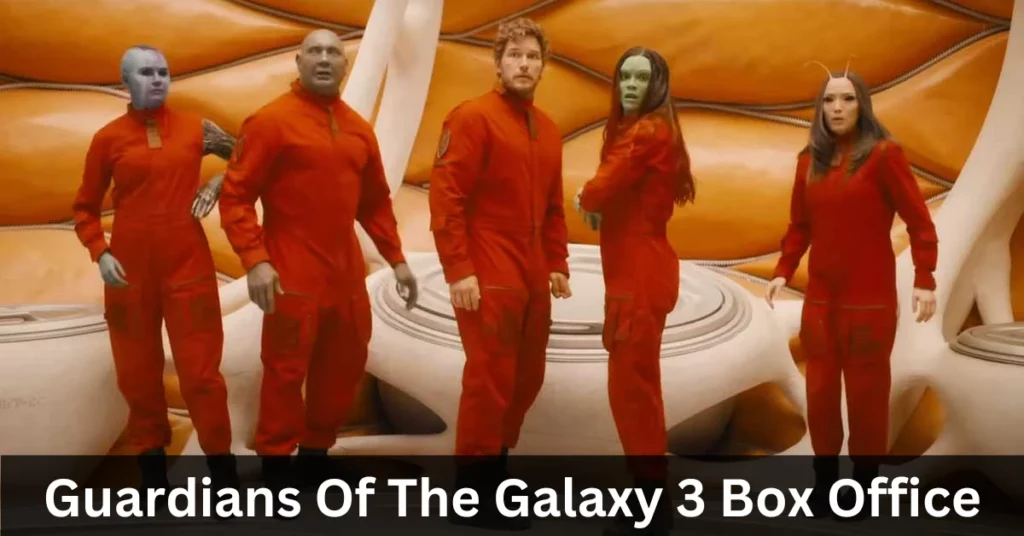 Guardians Of The Galaxy 3 Box Office