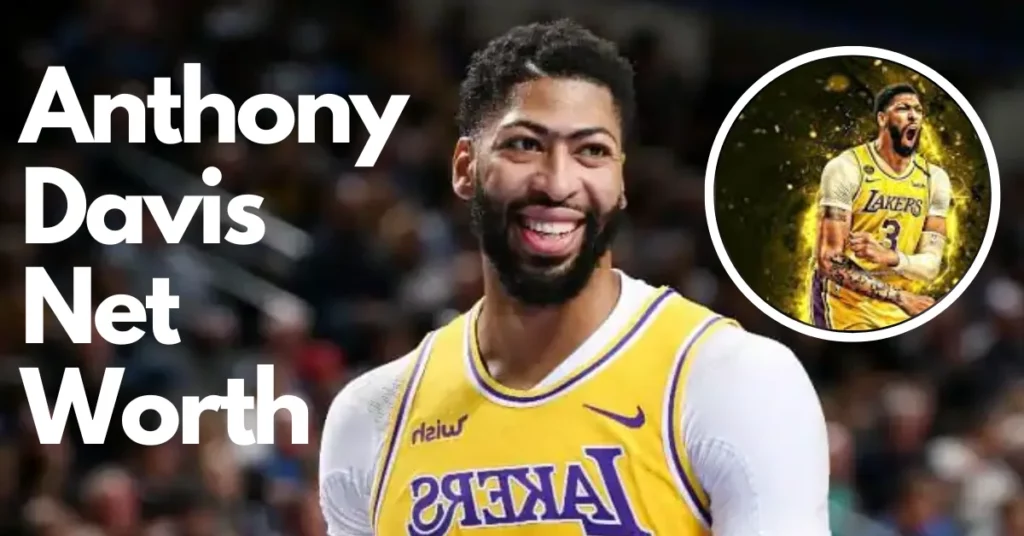 Anthony Davis Net Worth