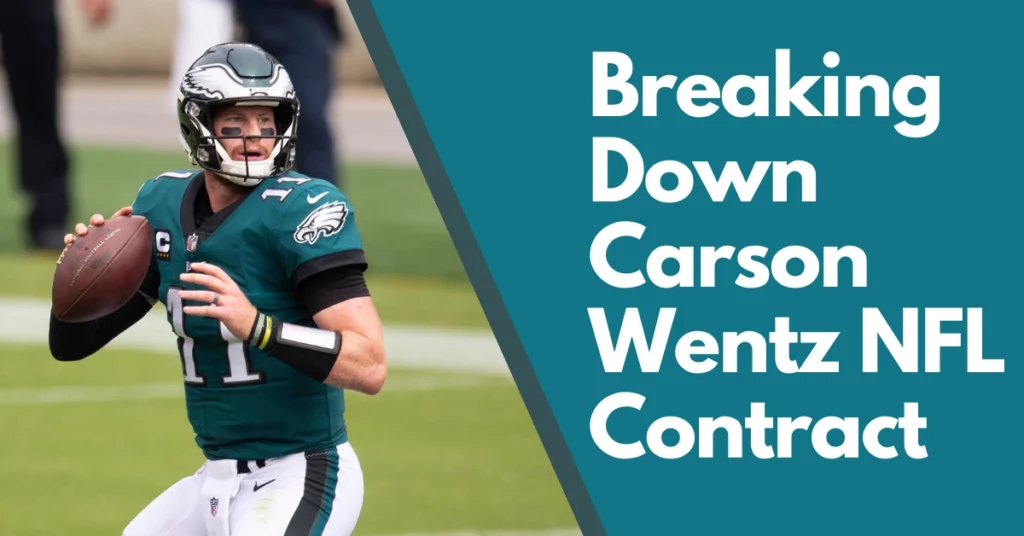 Nfl Carson Wentz Contract