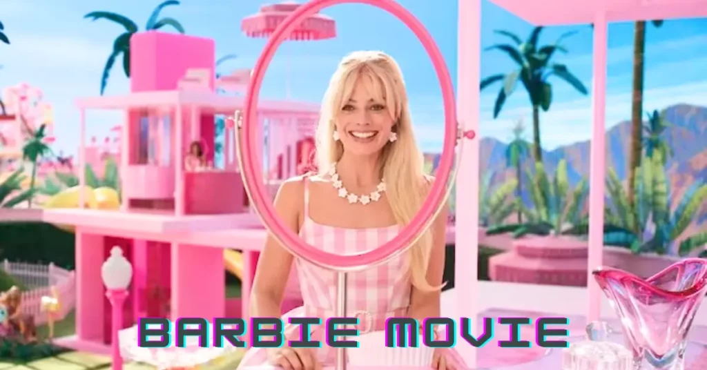 Barbie Movie Trailer