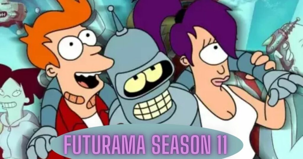 Futurama Season 11