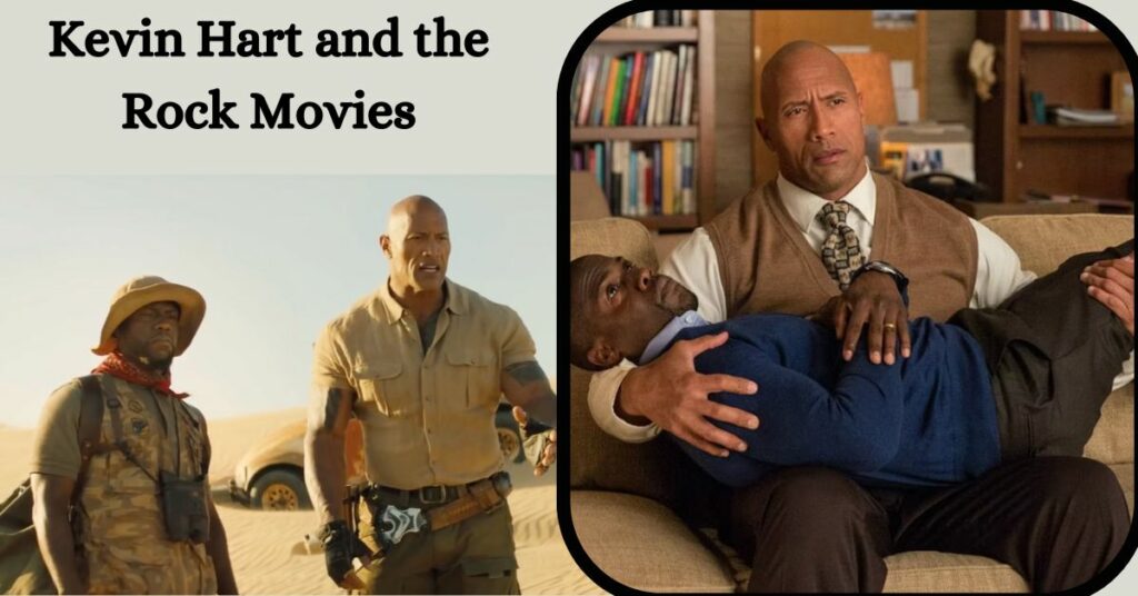 Kevin Hart and the Rock Movies