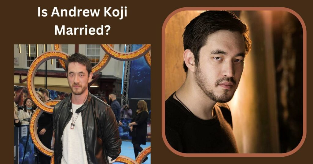 Is Andrew Koji Married?